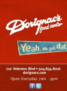 Dorignac.htmgation entry%20is home - Fresh Meat. Dorignac’s features one of the most diverse and expansive meat departments in the Greater New Orleans area. With cuts of everything from USDA Choice Angus beef and mouthwatering lamb to slow-roasted chicken and gourmet sausage, our hearty selection will keep you coming back for more! 